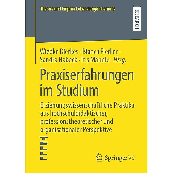 Praxiserfahrungen im Studium / Theorie und Empirie Lebenslangen Lernens