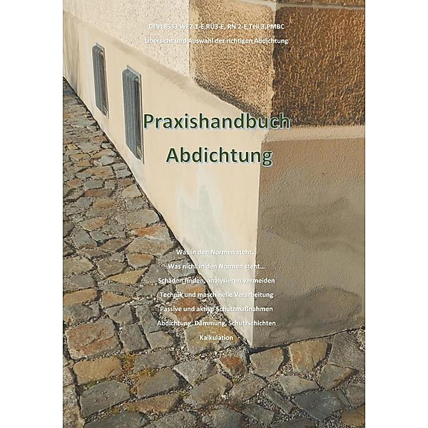 Praxishandbuch Abdichtung, Holger Prade