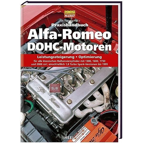 Praxishandbuch Alfa-Romeo DOHC-Motoren, Jim Kartalamakis