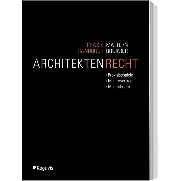 Praxishandbuch Architektenrecht, David Mattern, Alessia Vespa