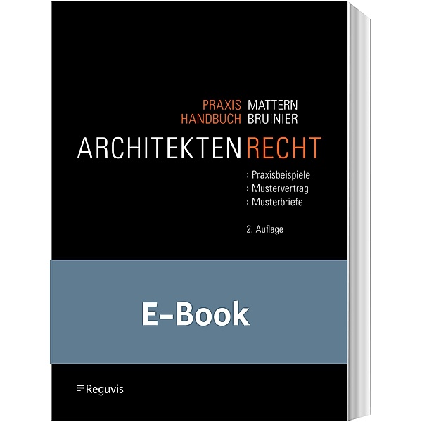 Praxishandbuch Architektenrecht (E-Book), Stefan Bruinier, David Mattern