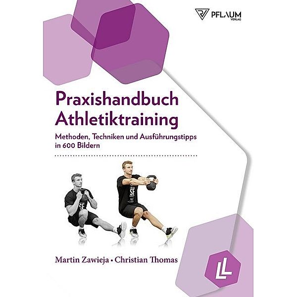Praxishandbuch Athletiktraining, Martin Zawieja, Christian Thomas