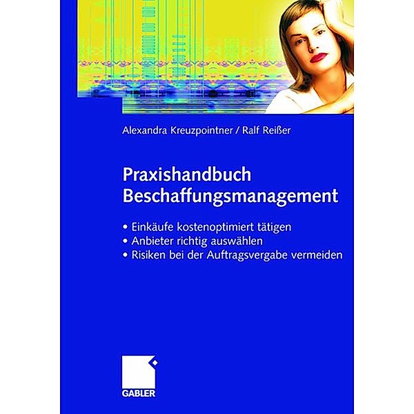 Praxishandbuch Beschaffungsmanagement, Alexandra Kreuzpointner, Ralf Reißer