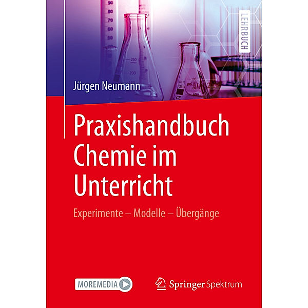 Praxishandbuch Chemie im Unterricht, Jürgen Neumann