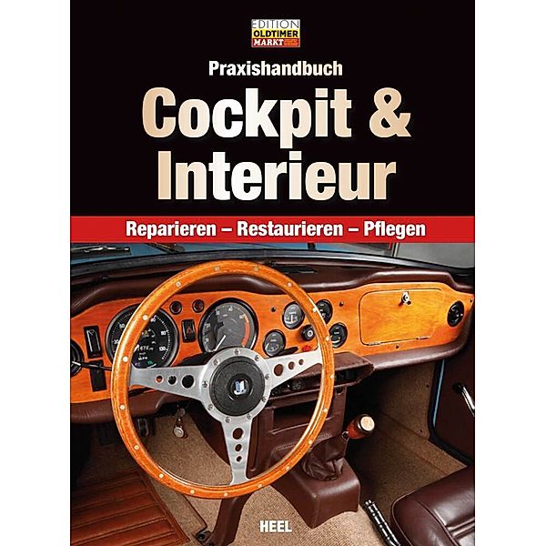 Praxishandbuch Cockpit & Interieur