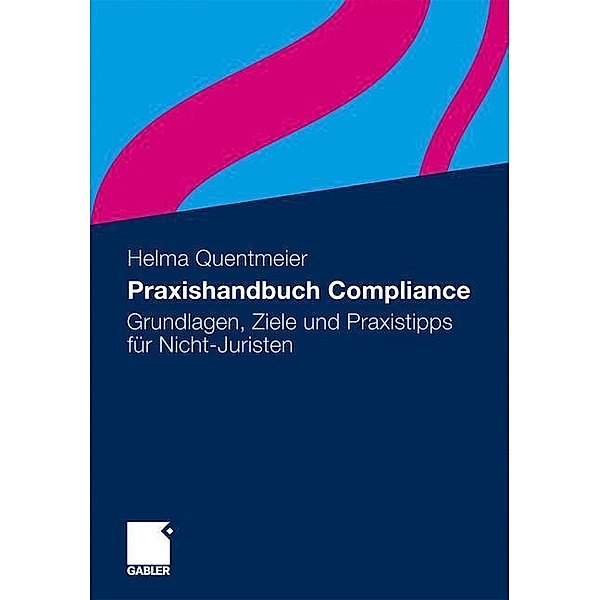 Praxishandbuch Compliance, Helma Quentmeier