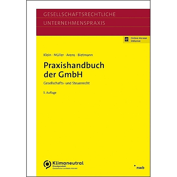 Praxishandbuch der GmbH, Hartmut Klein, Thomas Müller, Stephan Arens
