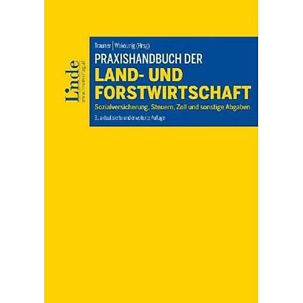 Praxishandbuch der Land- und Forstwirtschaft (f. Österreich)