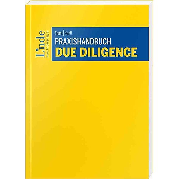 Praxishandbuch Due Diligence, Mathias Knafl, Christopher Engel