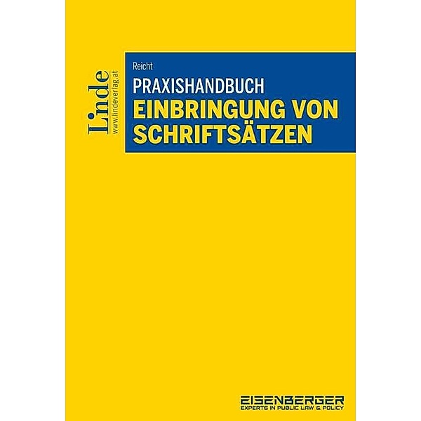 Praxishandbuch Einbringung von Schriftsätzen, Isabella Reicht