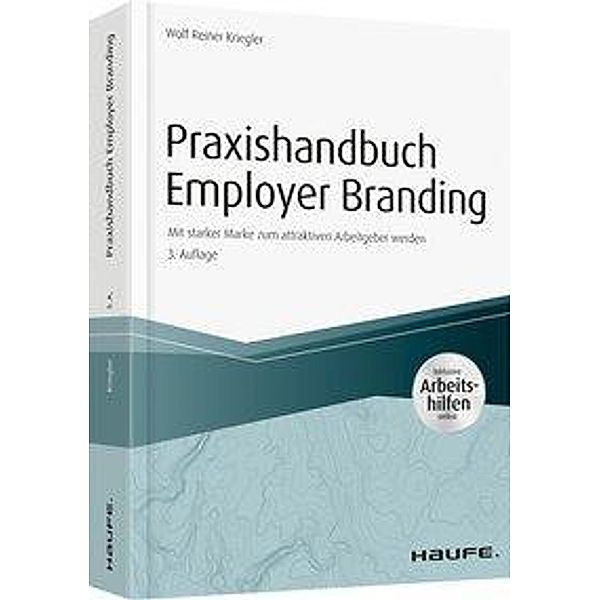 Praxishandbuch Employer Branding, Wolf R. Kriegler