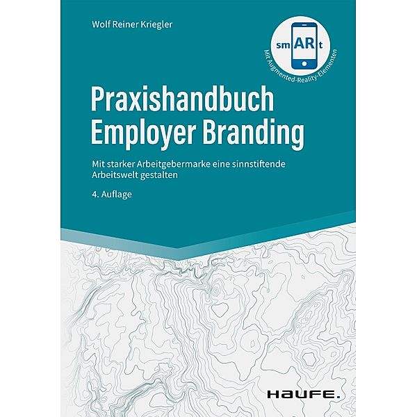 Praxishandbuch Employer Branding / Haufe Fachbuch, Wolf Reiner Kriegler