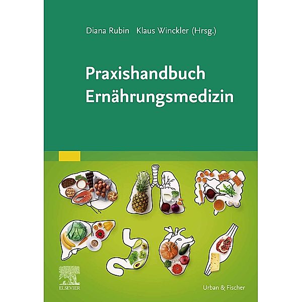 Praxishandbuch Ernährungsmedizin