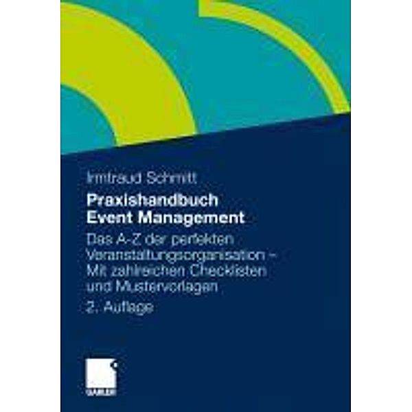 Praxishandbuch Event Management, Irmtraud Schmitt