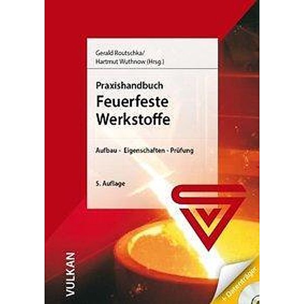 Praxishandbuch feuerfeste Werkstoffe, m. DVD-ROM