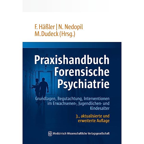 Praxishandbuch Forensische Psychiatrie