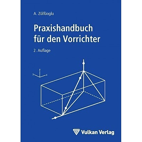 Praxishandbuch für den Vorrichter, Avni Zülfüoglu