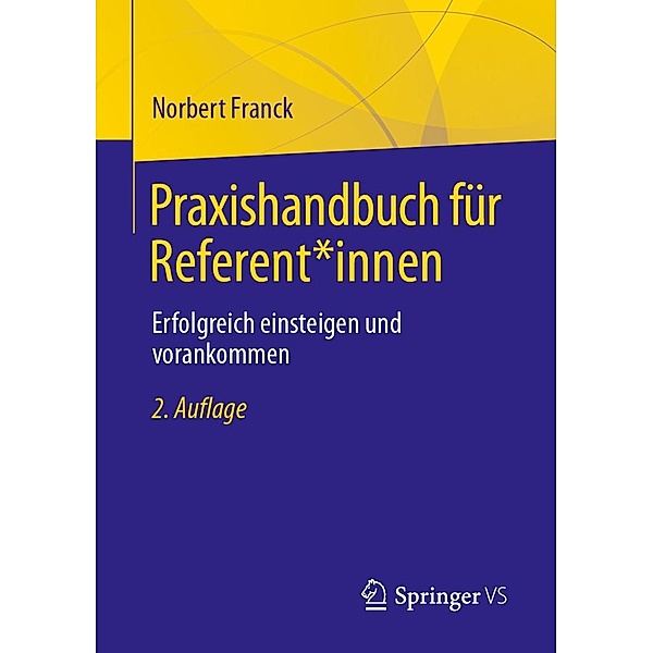 Praxishandbuch für Referent*innen, Norbert Franck