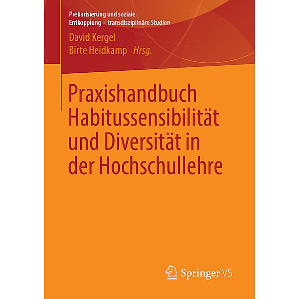Praxishandbuch Habitussensibilität und Diversität in der Hochschullehre