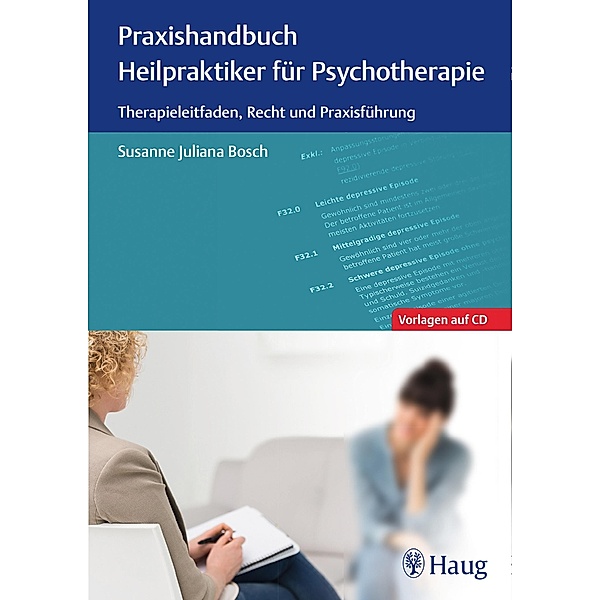 Praxishandbuch Heilpraktiker für Psychotherapie, Susanne Juliana Bosch