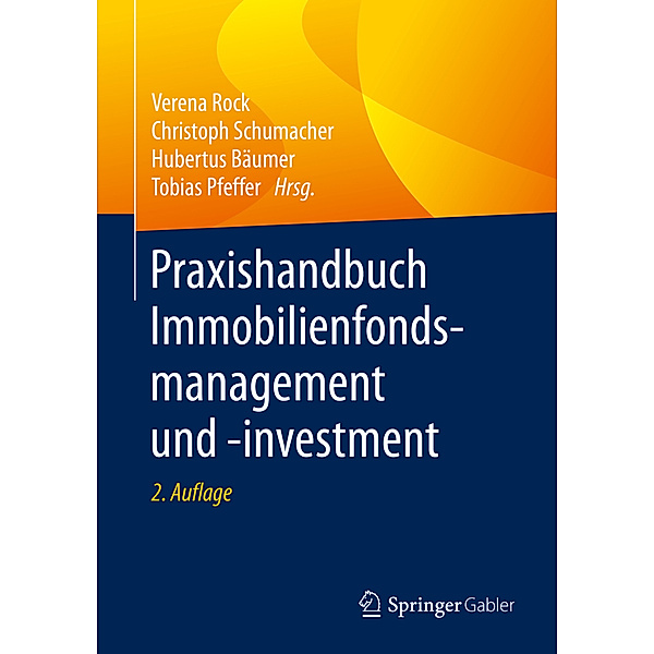 Praxishandbuch Immobilienfondsmanagement und -investment