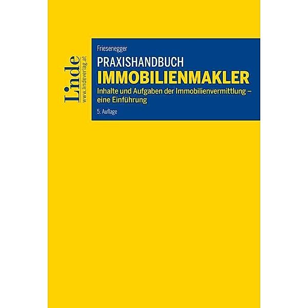 Praxishandbuch Immobilienmakler, Christian Friesenegger