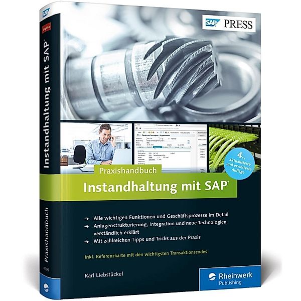 Praxishandbuch Instandhaltung mit SAP, Karl Liebstückel