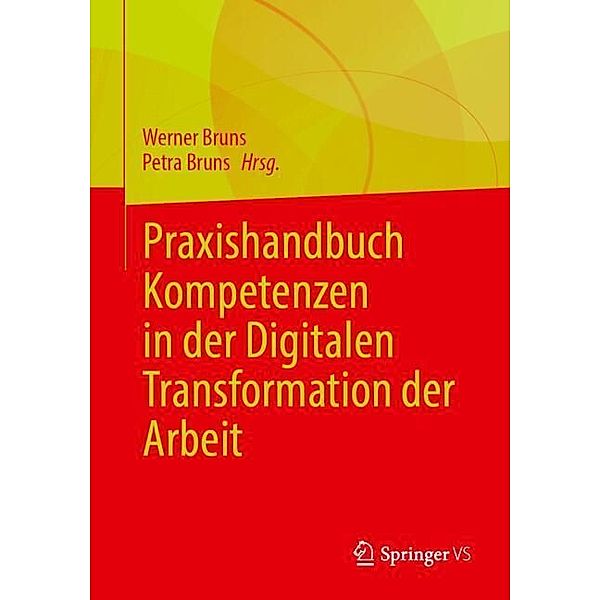 Praxishandbuch Kompetenzen in der Digitalen Transformation