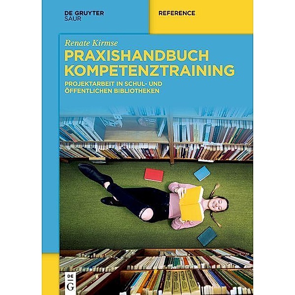 Praxishandbuch Kompetenztraining, Renate Kirmse