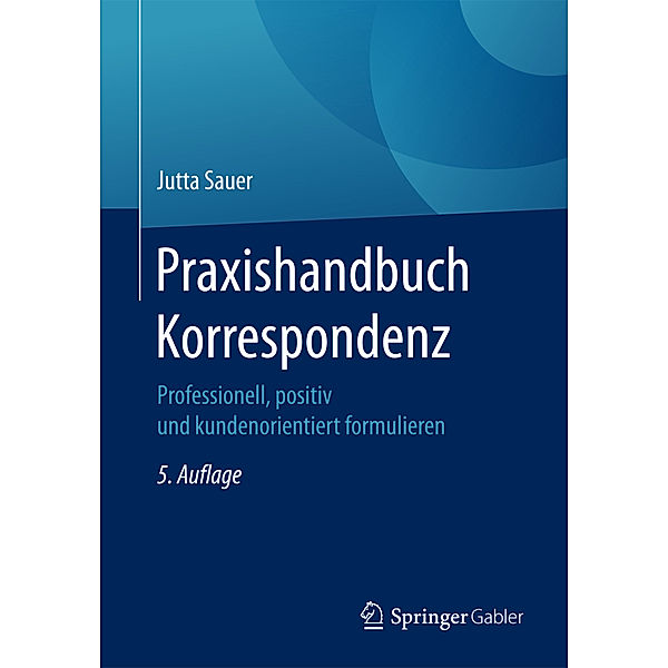 Praxishandbuch Korrespondenz, Jutta Sauer