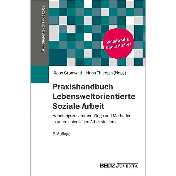 Praxishandbuch Lebensweltorientierte Soziale Arbeit / Grundlagentexte Pädagogik