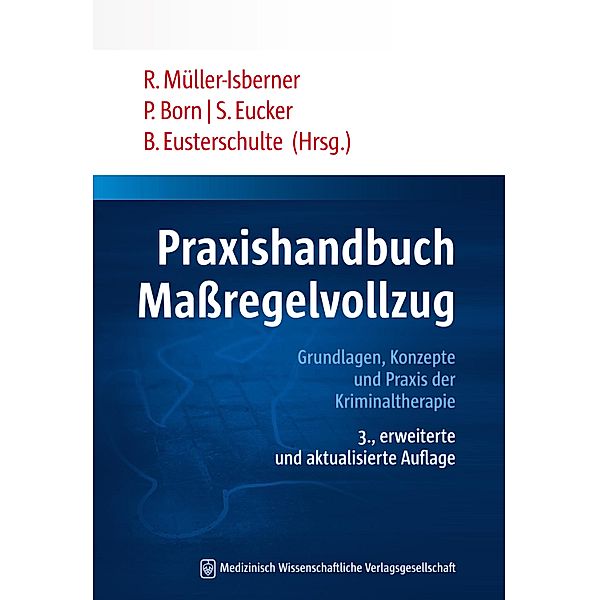 Praxishandbuch Maßregelvollzug