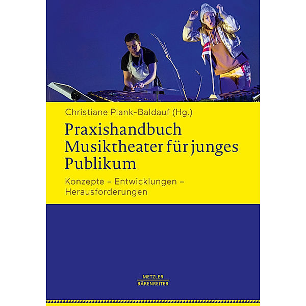 Praxishandbuch Musiktheater für junges Publikum; .