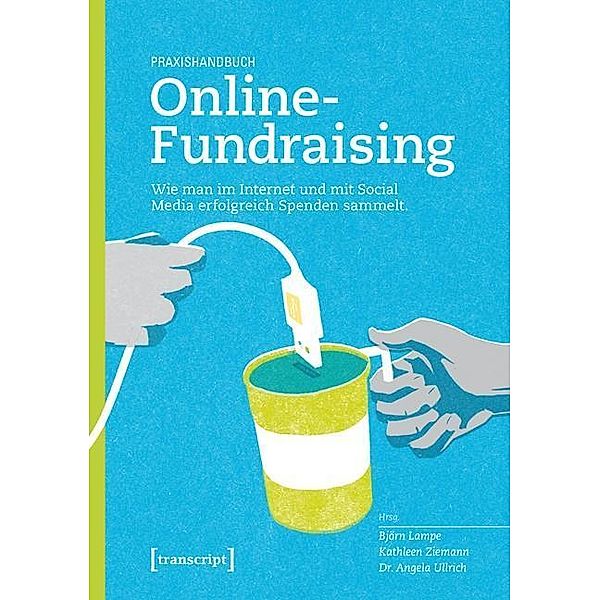 Praxishandbuch Online-Fundraising