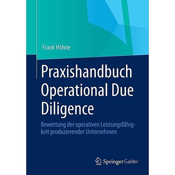 Praxishandbuch Operational Due Diligence, Frank Höhne