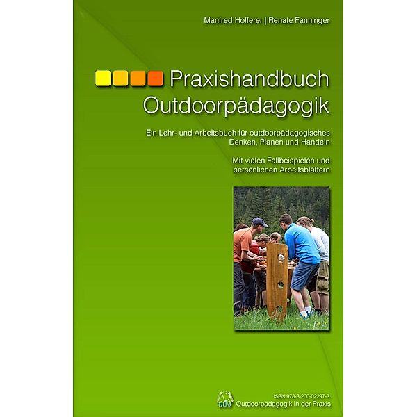 Praxishandbuch Outdoorpädagogik, Renate Fanninger, Manfred Hofferer