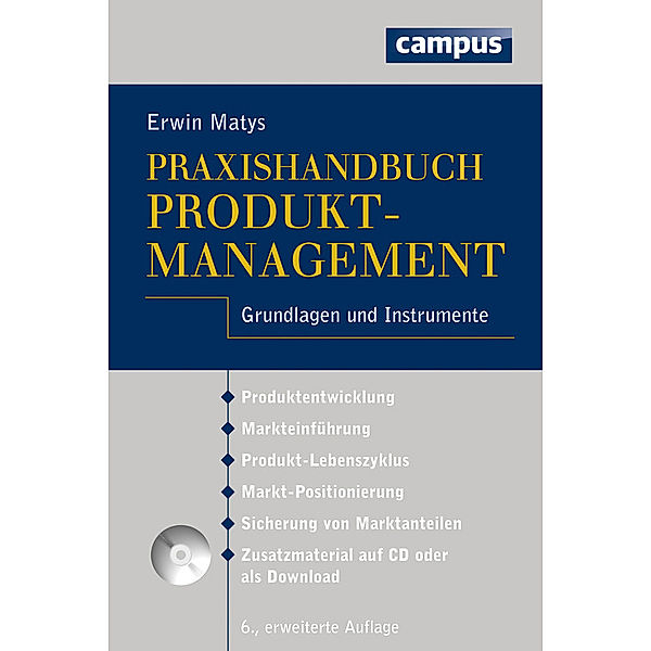 Praxishandbuch Produktmanagement, Erwin Matys