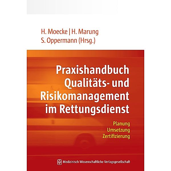 Praxishandbuch Qualitäts- und Risikomanagement im Rettungsdienst