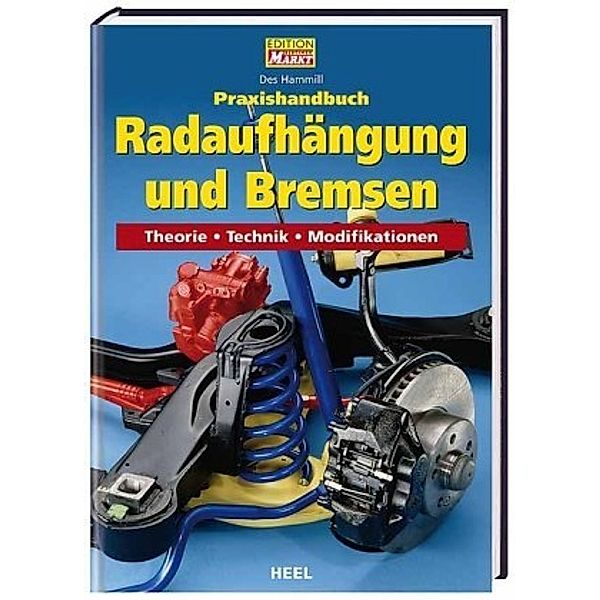 Praxishandbuch Radaufhängung und Bremsen, Des Hammill