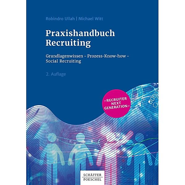 Praxishandbuch Recruiting, Robindro Ullah, Michael Witt