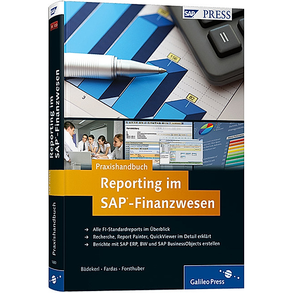 Praxishandbuch Reporting im SAP-Finanzwesen, Heinz Forsthuber, Abdarahman Fardas, Karin Bädekerl