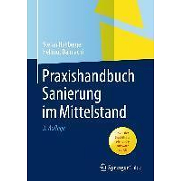Praxishandbuch Sanierung im Mittelstand, Stefan Hohberger, Hellmut Damlachi