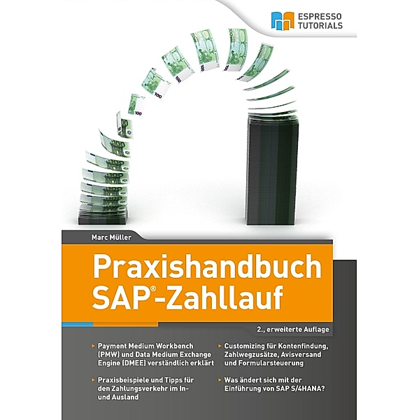Praxishandbuch SAP-Zahllauf - 2., erweiterte Auflage, Marc Müller
