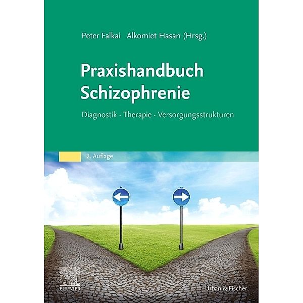 Praxishandbuch Schizophrenie