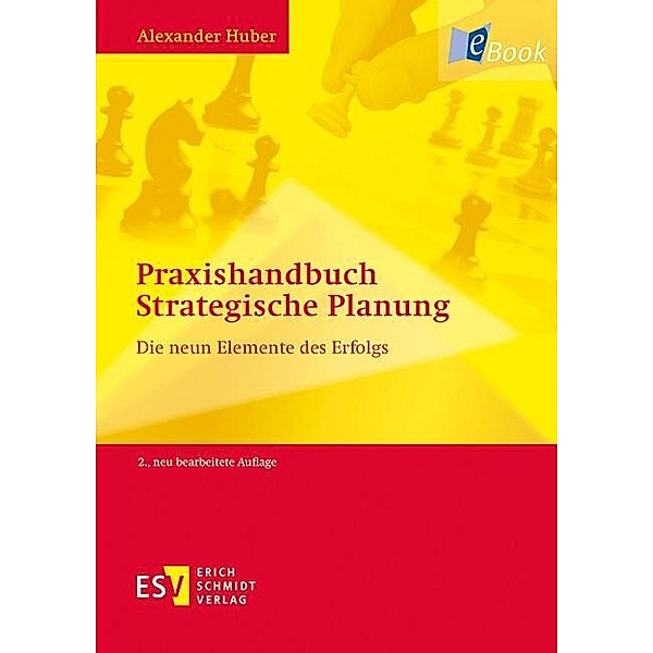 Praxishandbuch Strategische Planung, Alexander Huber