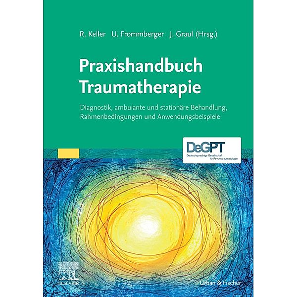 Praxishandbuch Traumatherapie