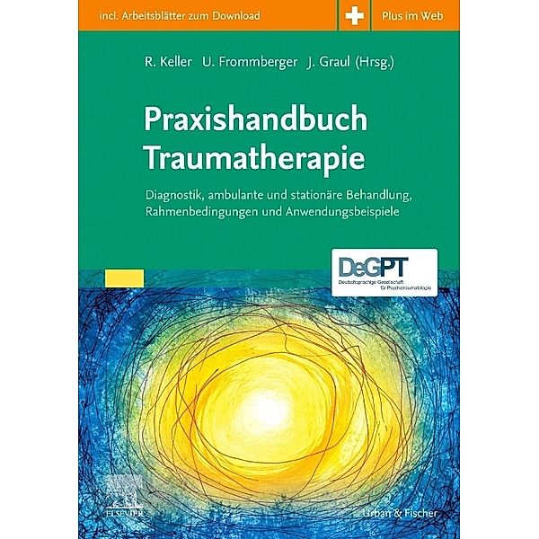 Praxishandbuch Traumatherapie