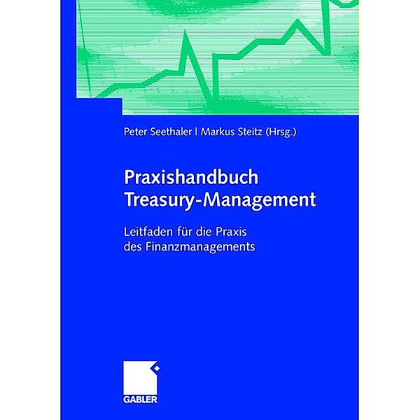 Praxishandbuch Treasury-Management