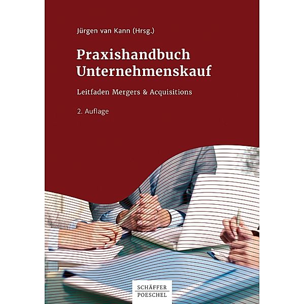 Praxishandbuch Unternehmenskauf, Jürgen van Kann