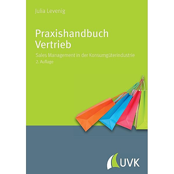 Praxishandbuch Vertrieb, Julia Levenig